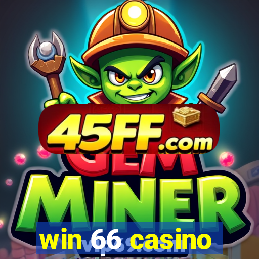 win 66 casino
